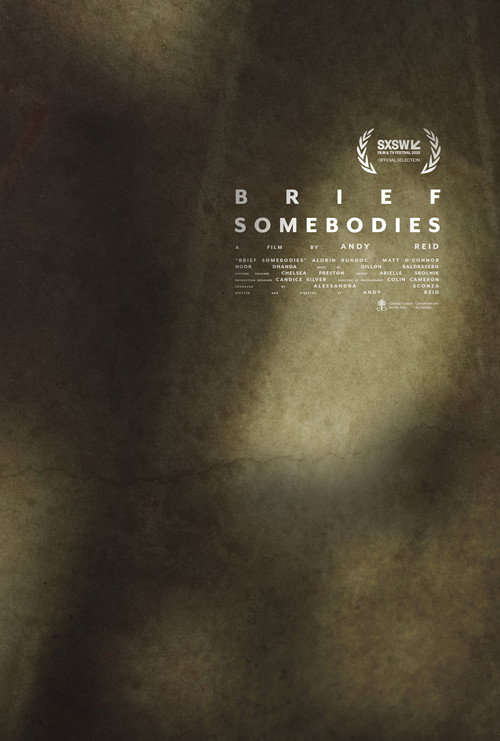 Brief Somebodies official trailer poster