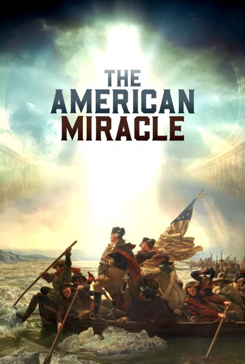 The American Miracle official trailer poster