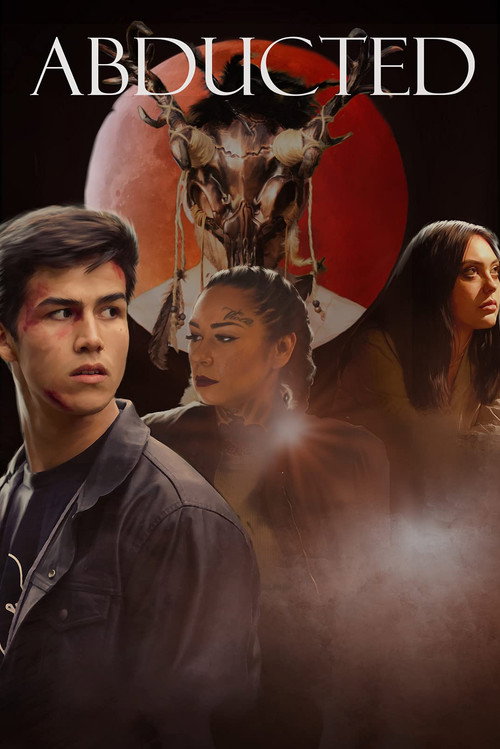 Abducted official trailer poster