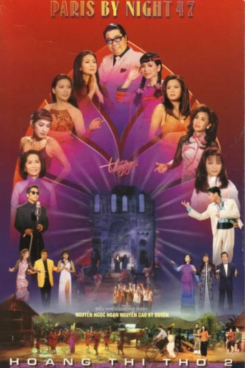 Paris By Night 47: Hoàng Thi Thơ 2 official trailer poster