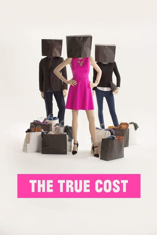 The True Cost official trailer poster