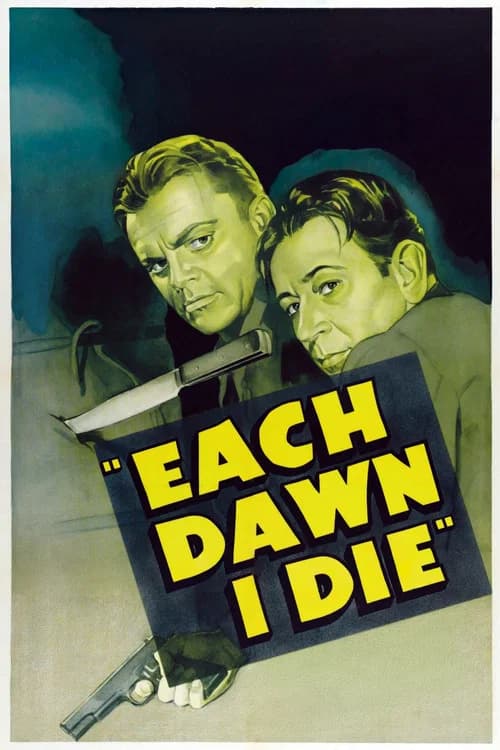Each Dawn I Die official trailer poster
