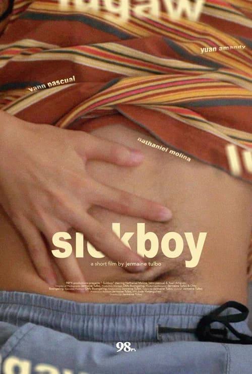 Sickboy official trailer poster