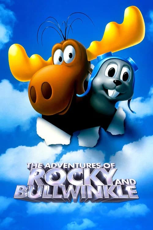 The Adventures of Rocky & Bullwinkle official trailer poster