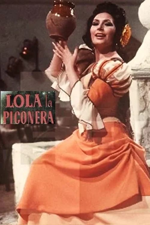 Lola la Piconera official trailer poster