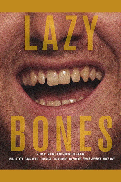 Lazybones official trailer poster