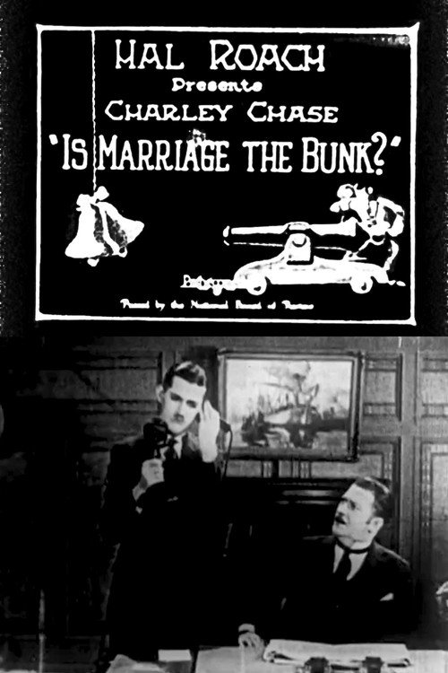 Is Marriage the Bunk? official trailer poster