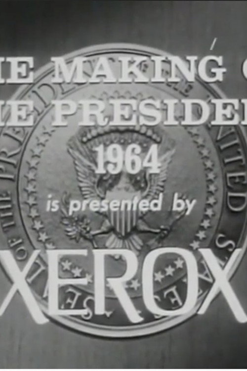 The Making of the President: 1964 official trailer poster