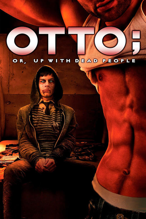 Otto; or, Up with Dead People official trailer poster
