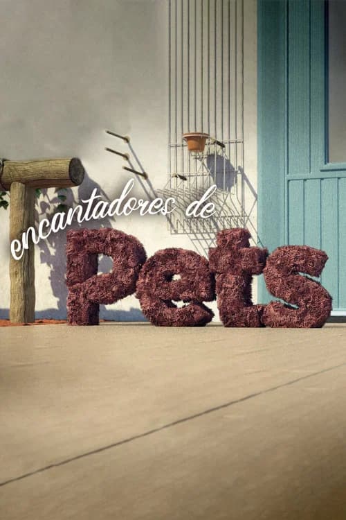 Encantadores de Pets official trailer poster