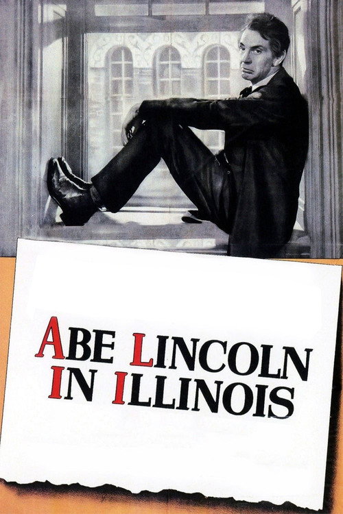 Abe Lincoln in Illinois official trailer poster