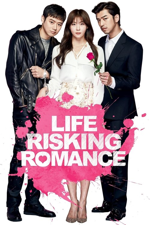 Life Risking Romance official trailer poster
