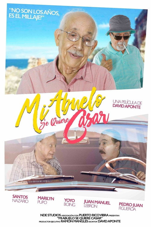 Mi abuelo se quiere casar official trailer poster