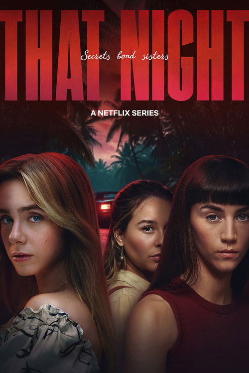 That Night official trailer poster