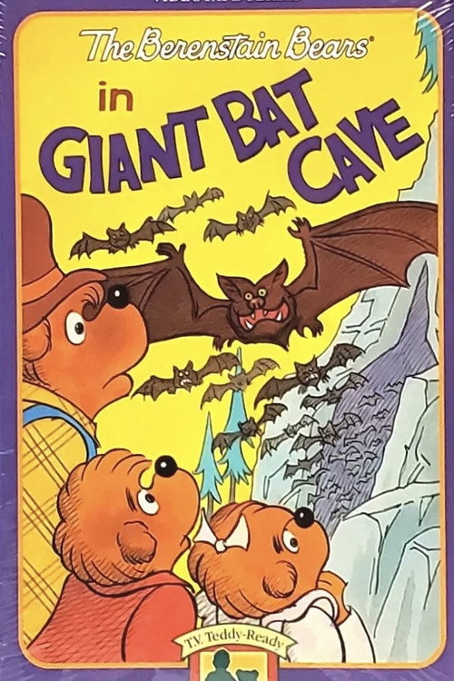 The Berenstain Bears in Giant Bat Cave official trailer poster