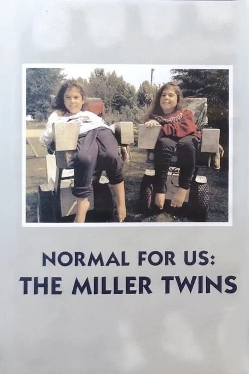 Normal For Us: The Miller Twins official trailer poster