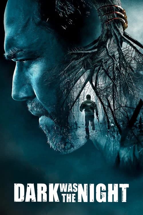 Dark Was the Night official trailer poster