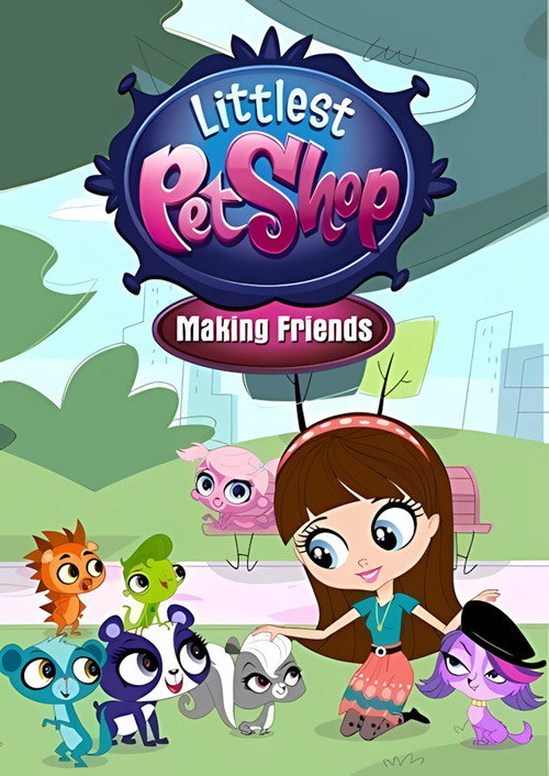 Littlest Pet Shop: Making Friends official trailer poster
