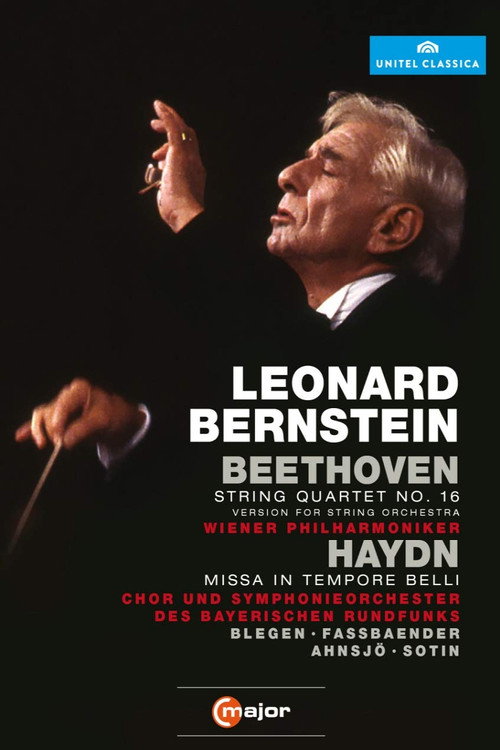 Leonard Bernstein Conducts Beethoven String Quartet No. 16 & Haydn Missa in Tempore Belli official trailer poster
