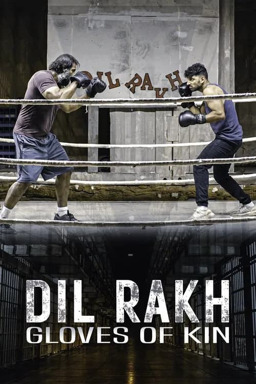 Dil Rakh: Gloves of Kin official trailer poster