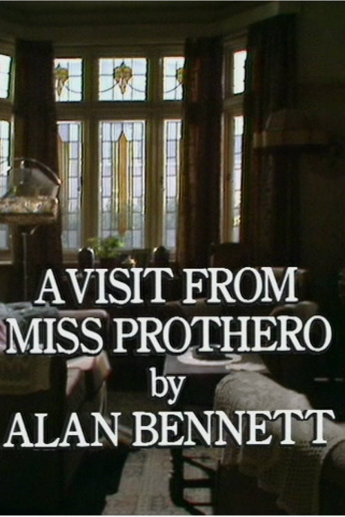 A Visit from Miss Prothero official trailer poster