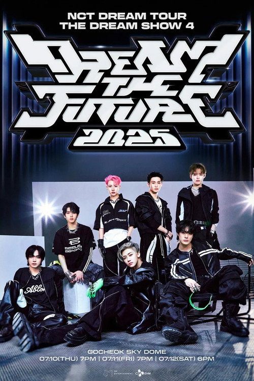NCT DREAM TOUR 'THE DREAM SHOW 4: DREAM THE FUTURE' official trailer poster