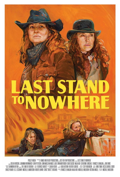Last Stand to Nowhere official trailer poster