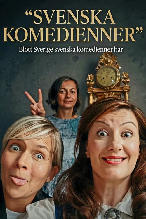 Blott Sverige svenska komedienner har official trailer poster