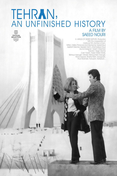 Tehran, an Unfinished History official trailer poster