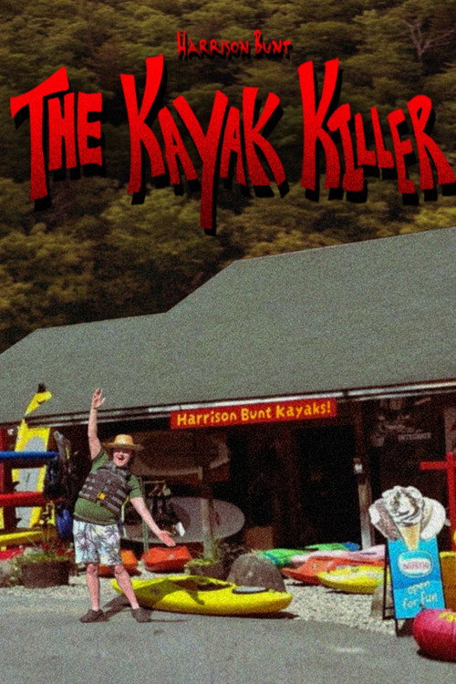 Harrison Bunt: THE KAYAK KILLER official trailer poster