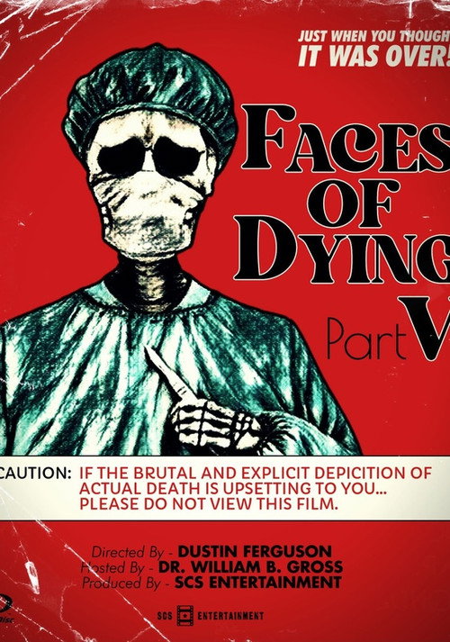 Faces of Dying V official trailer poster