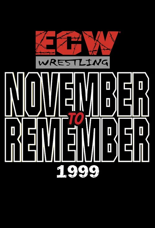 ECW November to Remember 1999 official trailer poster