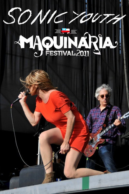 Sonic Youth: Maquinaria Festival official trailer poster