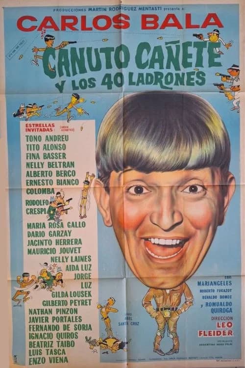 Canuto Cañete y los 40 ladrones official trailer poster