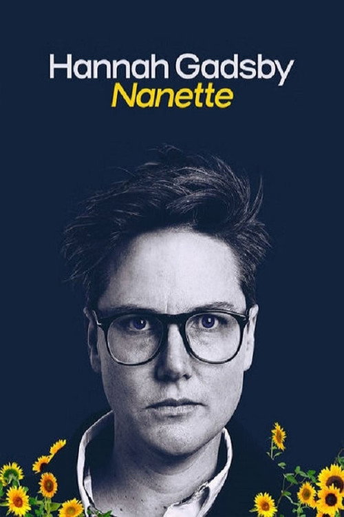 Hannah Gadsby: Nanette official trailer poster