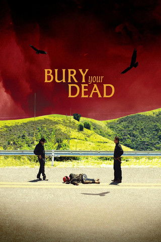 Bury Your Dead official trailer poster