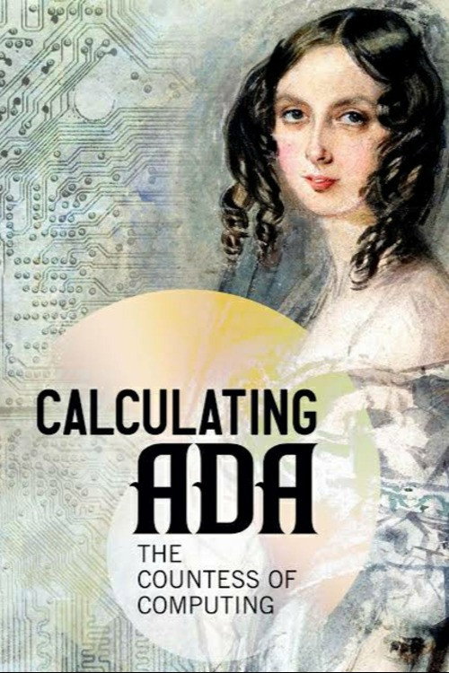 Calculating Ada: The Countess of Computing official trailer poster