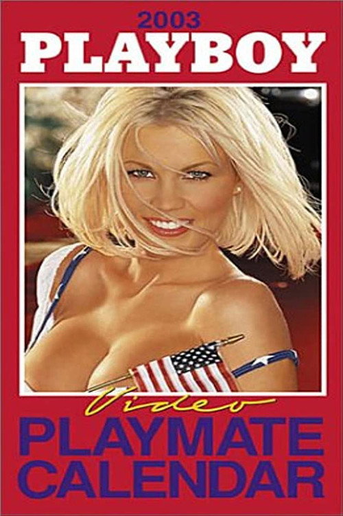 Playboy Video Playmate Calendar 2003 official trailer poster