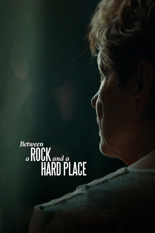 Between a Rock and a Hard Place official trailer poster