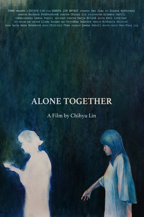 Alone Together official trailer poster