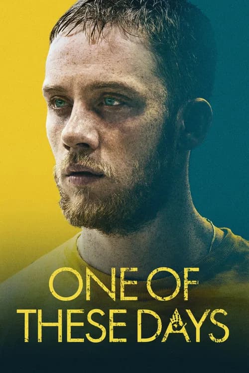 One of These Days official trailer poster