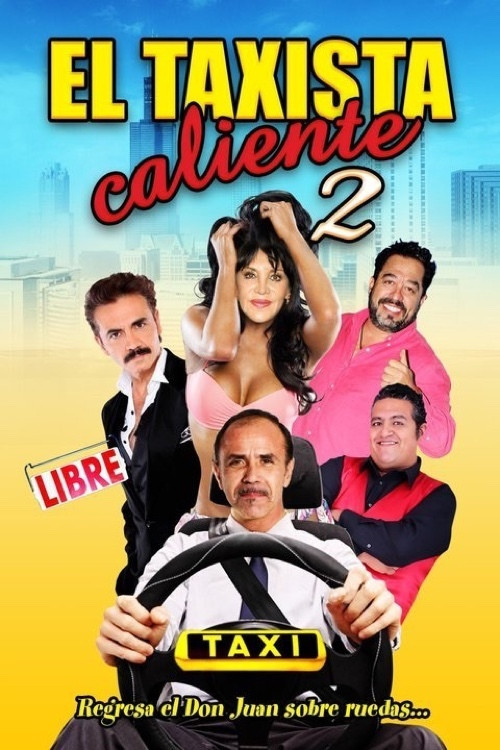 El taxista caliente 2 official trailer poster