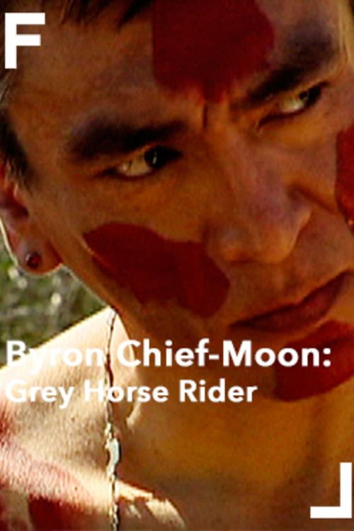 Byron Chief-Moon: Grey Horse Rider official trailer poster