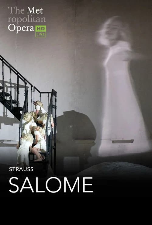The Metropolitan Opera: Salome official trailer poster