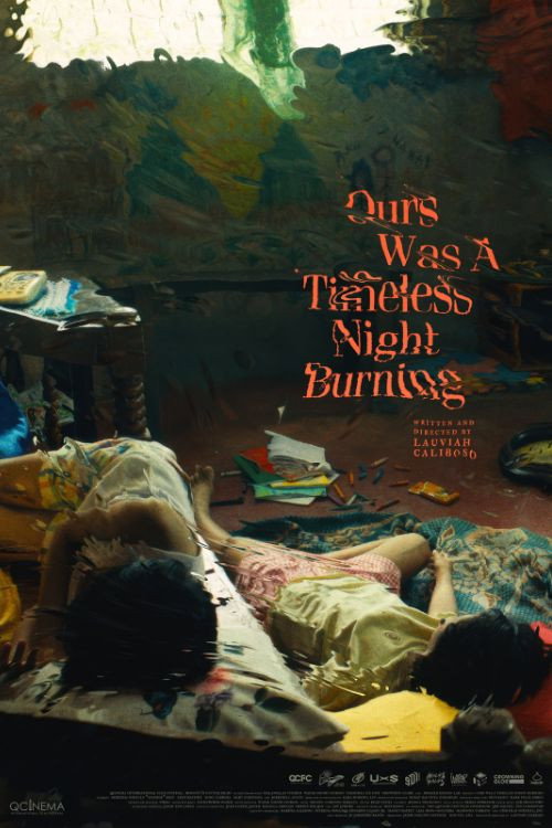 Ours Was A Timeless Night Burning official trailer poster