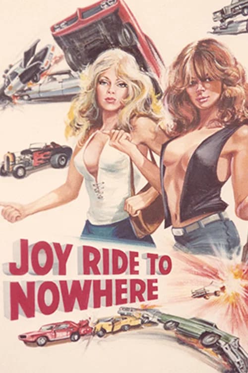 Joyride to Nowhere official trailer poster