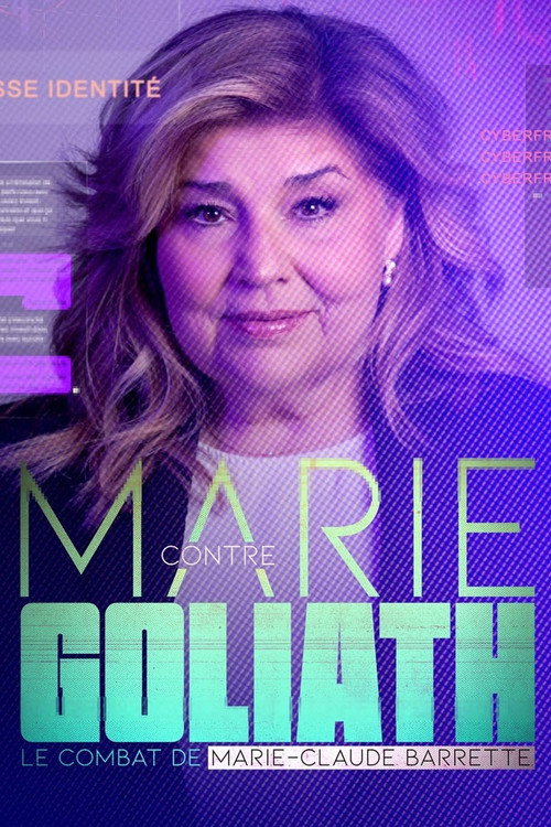 Marie contre Goliath: le combat de Marie-Claude Barrette official trailer poster