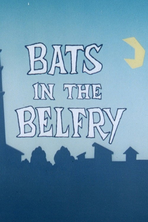 Bats in the Belfry official trailer poster