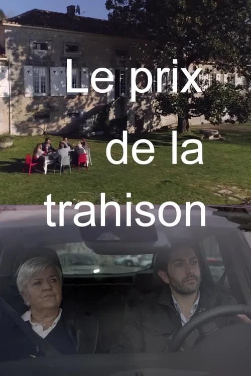 Le Prix de la trahison official trailer poster