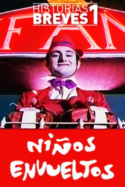 Historias Breves I: Niños envueltos official trailer poster